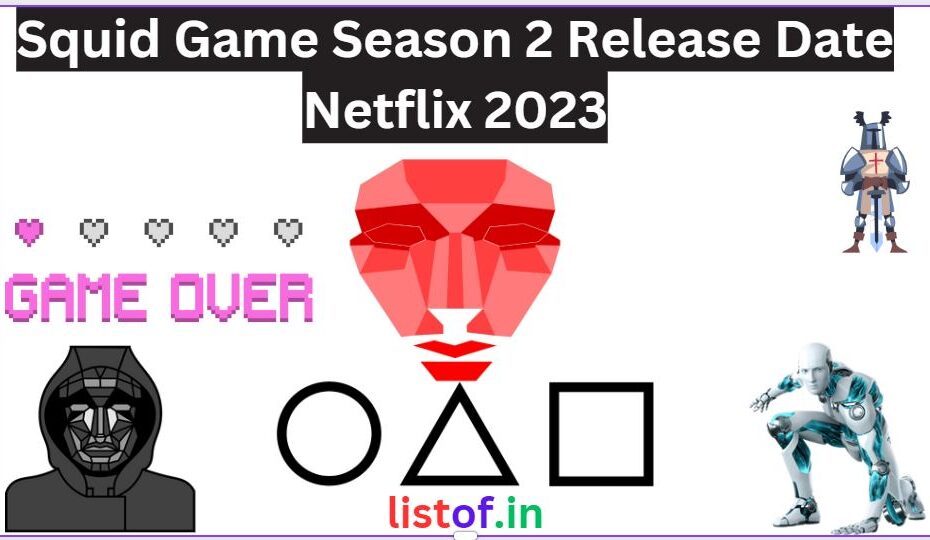 Squid Game Season 2 Release Date Netflix 2023